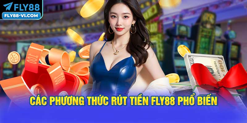 Lựa chọn phương thức rút tiền phù hợp