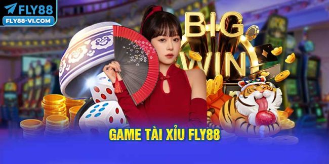 game tài xỉu FLY88