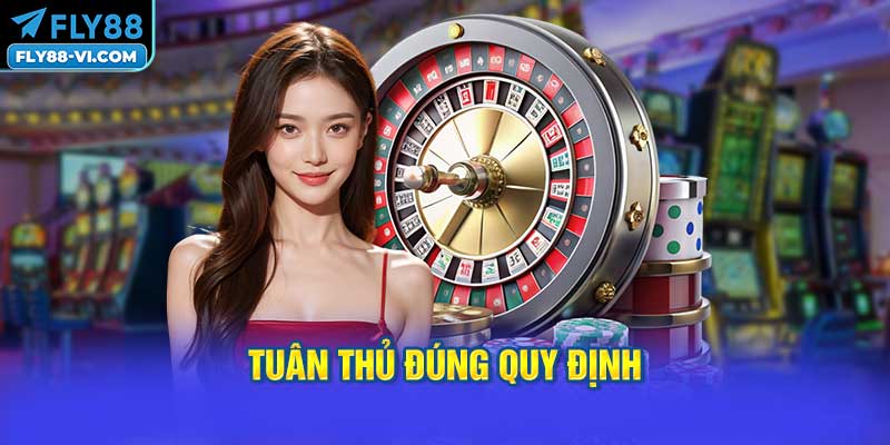 Tuân Thủ Đúng Quy Định